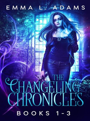 cover image of The Changeling Chronicles Books 1-3